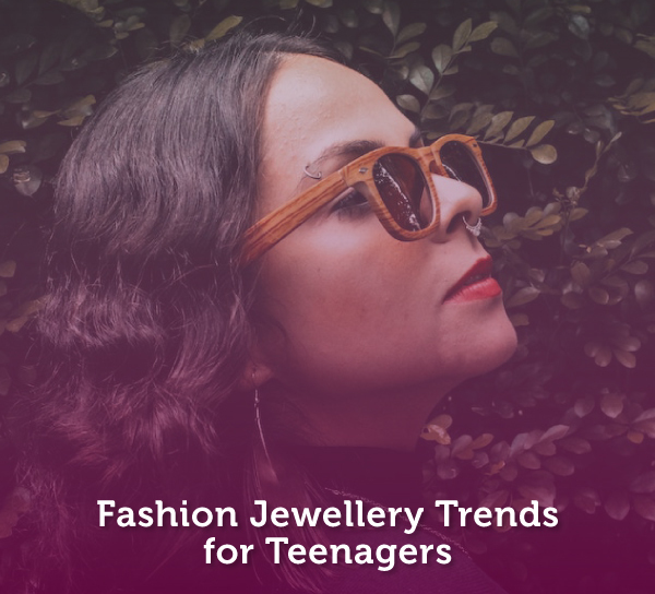 Fashion Jewellery Trends