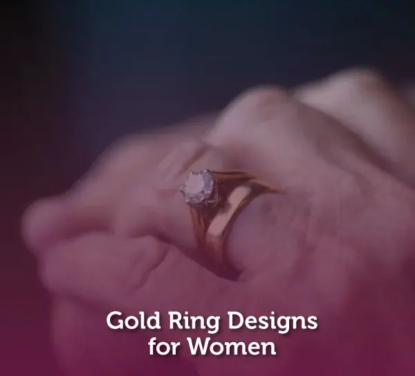 Gold Ring Designs for Women